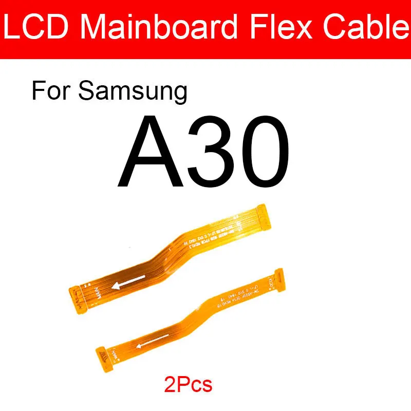 

Main Motherboard Flex Cable For Samsung Galaxy A30 SM-A305F Main Board MainBoard LCD Flex Ribbon Cable Repair Replacement Parts