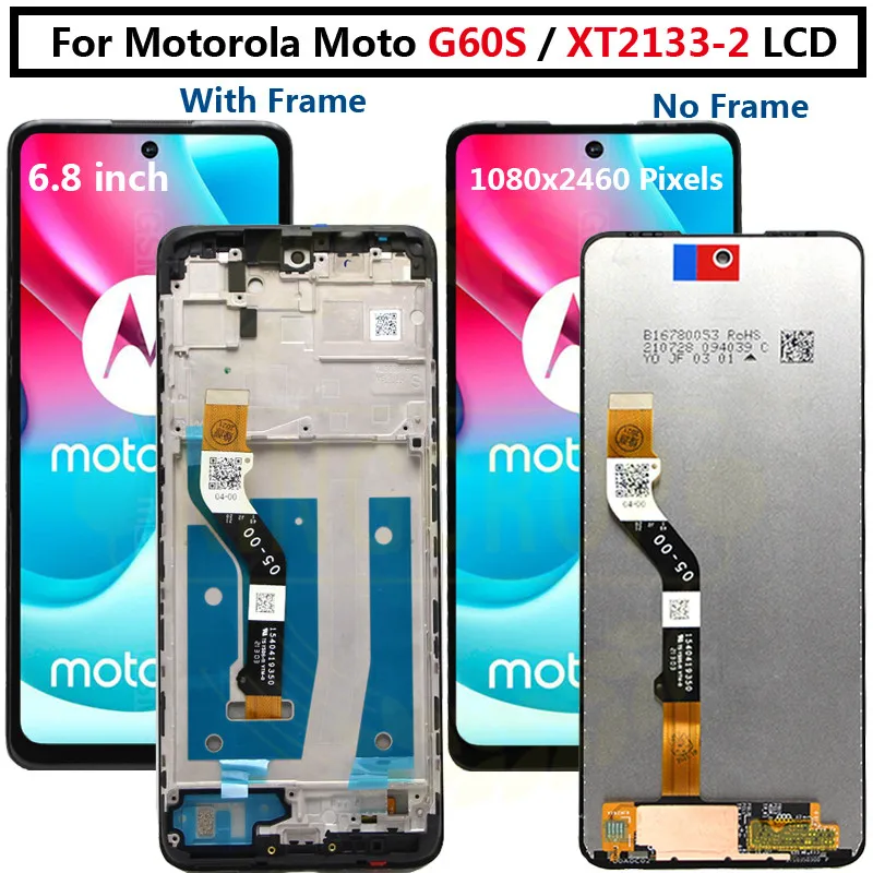 ЖК-дисплей 6 8 ''для Motorola Moto G60S с рамкой и сенсорной панелью дисплей