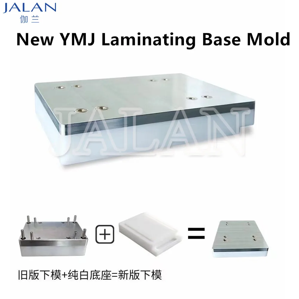

2021 New Univesal YMJ Base Mold For Mobile Phone Lcd Display Screen Glass Laminating Oca Glue for all type laminator machine