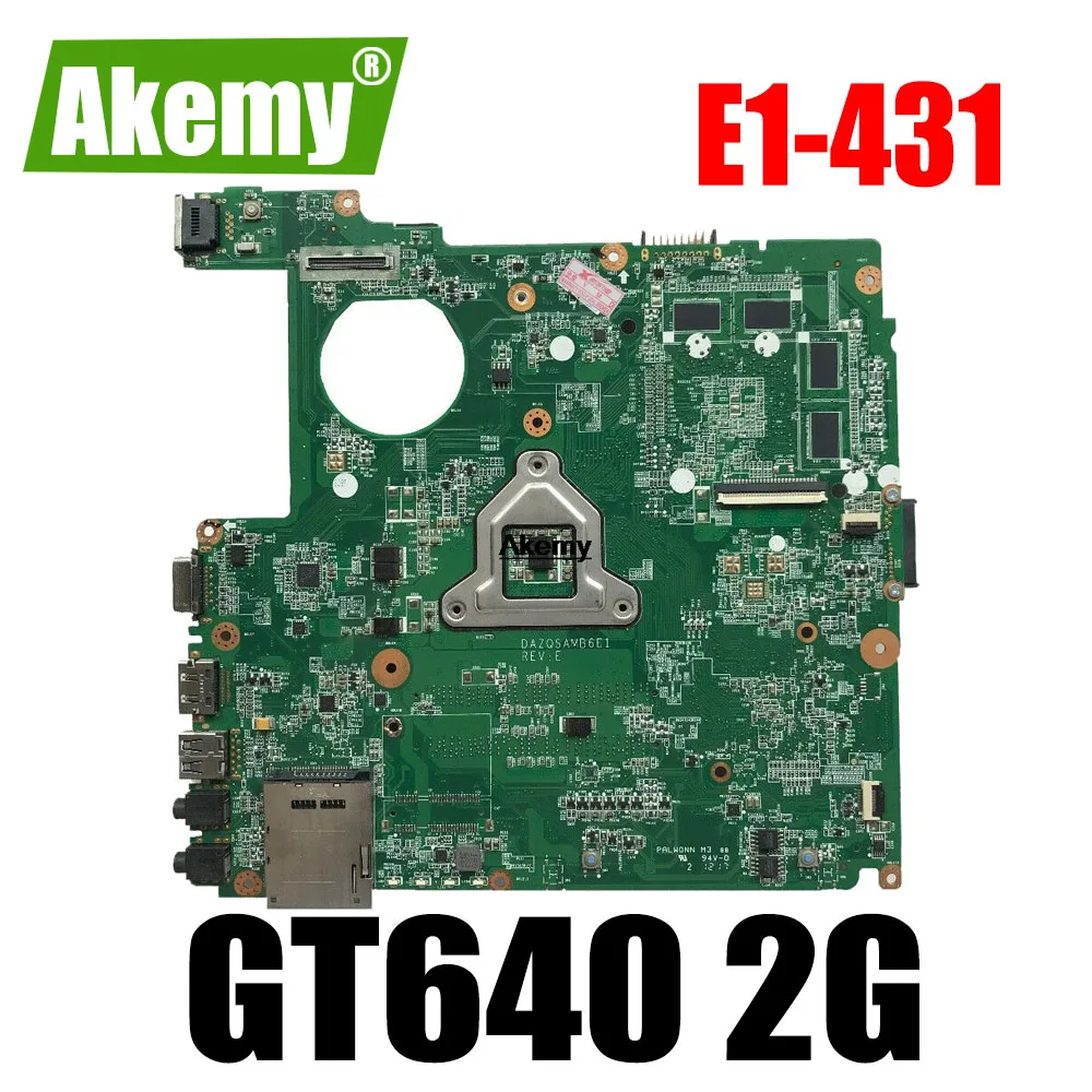 Материнская плата для ноутбука For Acer E1-431 E1-471 DAZQSAMB6F1 DAZQSAMB6E0 w/2 GB чип видеокарты |