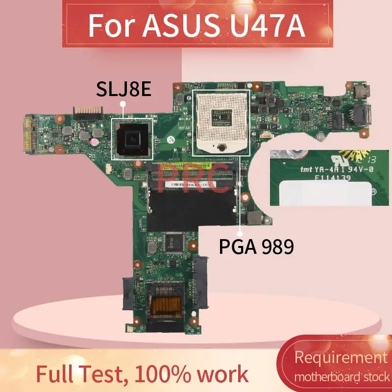 REV 2 0 для ASUS U47A материнская плата ноутбука PGA 989 SLJ8E DDR3 ноутбука|Материнские платы