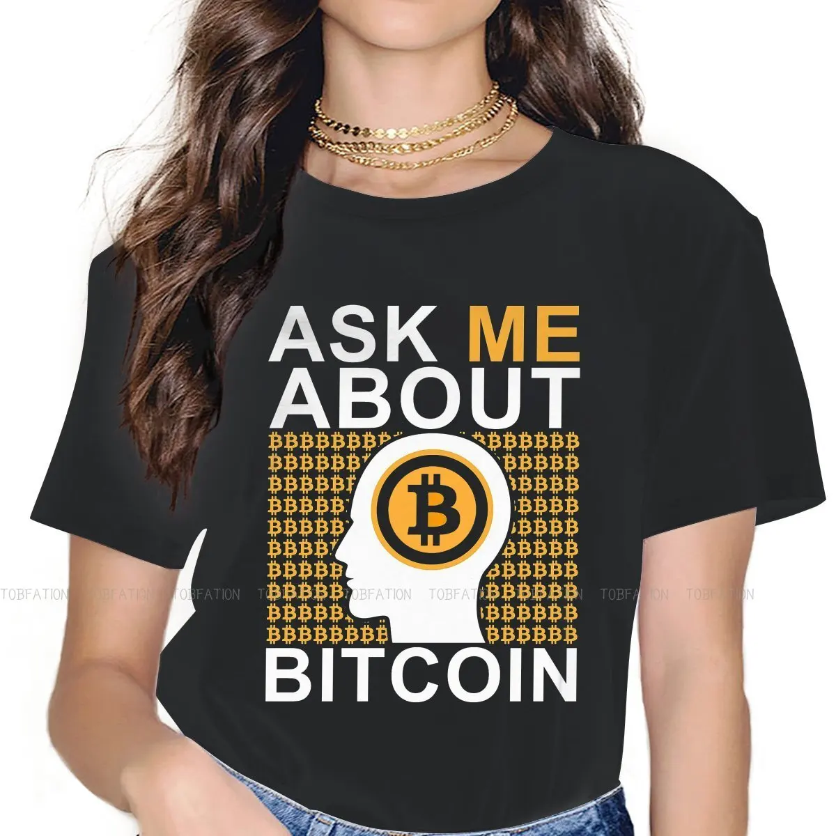 

Ask Me About TShirt For Girls Bitcoin Cryptocurrency Miners Meme Tees Vogue Female T Shirt Cotton Summer Loose