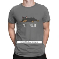 funny not today miniature pinscher dog tshirts men tops unique tee shirt round neck pure cotton tees