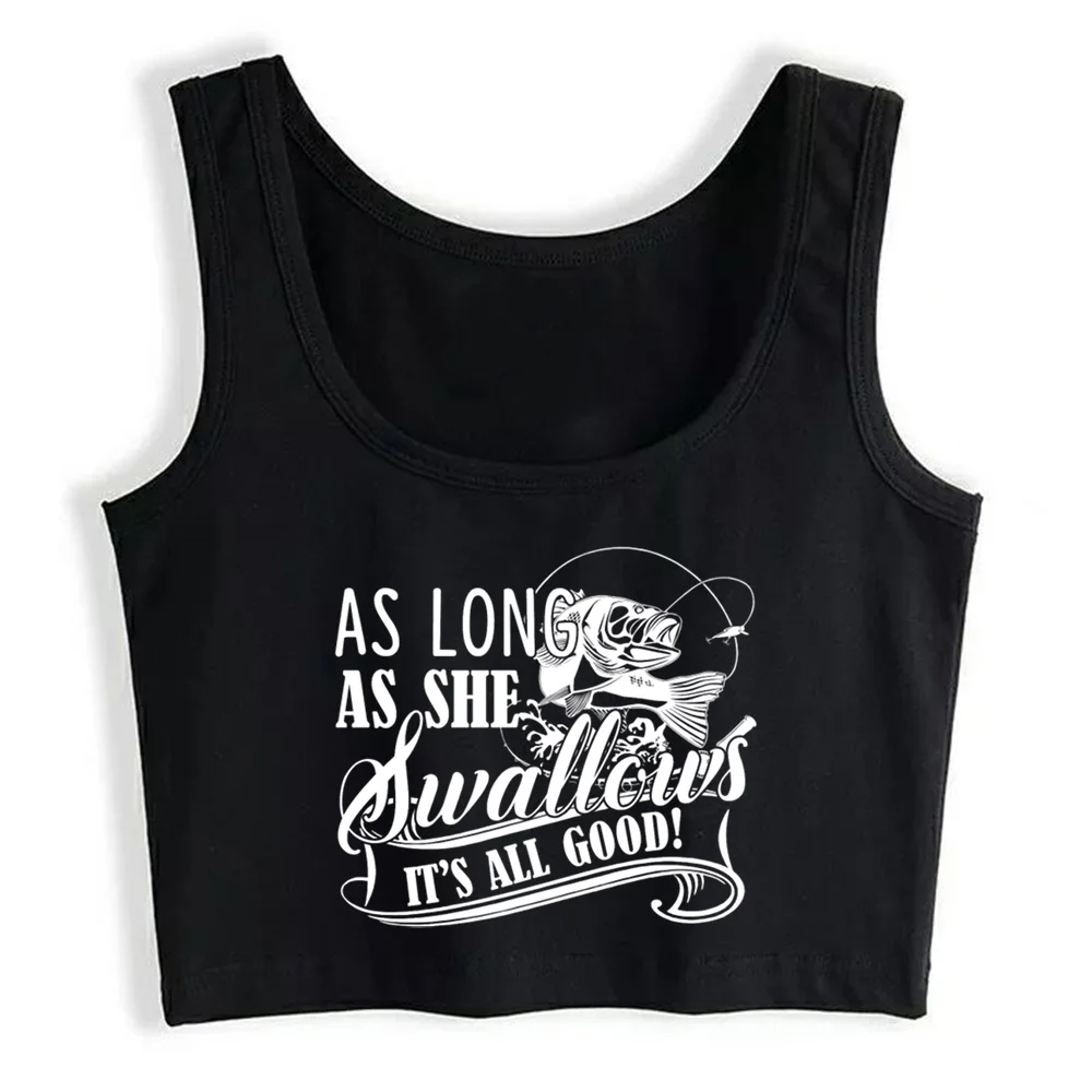 

Crop Top Women Fishing As Long As She Swallows Aesthetic Y2k Harajuku Gothic Tank Top Female Clothes