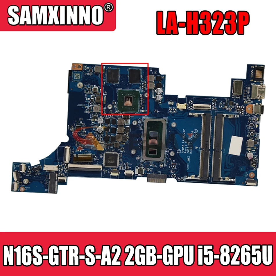 

FPW50 LA-H323P материнская плата для HP 15-DW 15-DW0037WM 15S-DU материнская плата портативного компьютера с N16S-GTR-S-A2 2GB-GPU i5-8265U