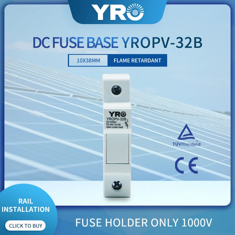 Soporte de Fusible para sistema PV Solar, YROPV-32B de fusibles de protección Fusible de 10x38MM, CC 1P 1000V, gPV