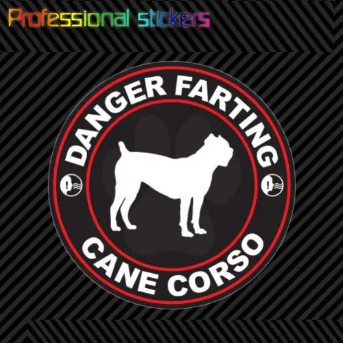 

Danger Farting Cane Corso Sticker Decal Self Adhesive Vinyl Dog Canine Pet for Car, Laptops, Motorcycles, Office Supplies