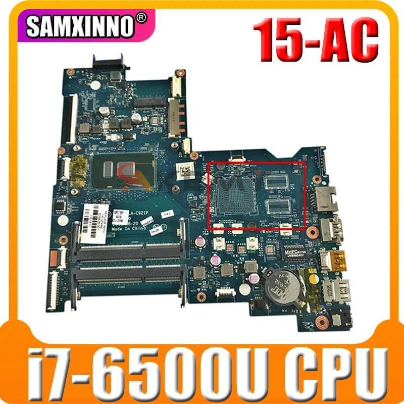 

For HP 15-AC Series Laptop Motherboard 828185-001 828307-001 ASL50 LA-C921P With SR2EZ i7-6500u CPU MB 100% Tested Fast Ship