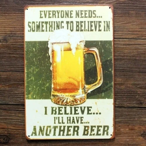 

Everyone Needs something to believe in Tin Sign Metal Wall Decor Pub Bar Tavern 20x30CM(Visit Our Store, More Products!!!)