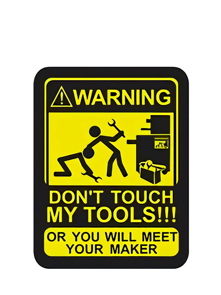

RuleMylife PVC Non-metal WARNING DON'T TOUCH MY TOOLS!!! car stickers decal anime cute car accessories decoration pegatinas para coche