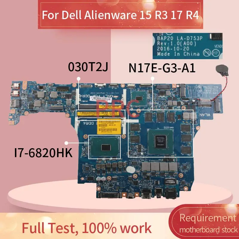 CN 030T2J материнская плата для ноутбука Dell Alienware 15 R3 17 R4 I7 6820HK GTX1080M LA D753P