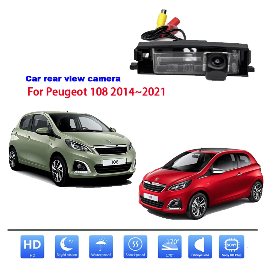 

Car Rear View Camera For Peugeot 108 2014 2015 2016 2017 2018 2019 2020 2021 Night Vision HD CCD Reverse license plate Camera