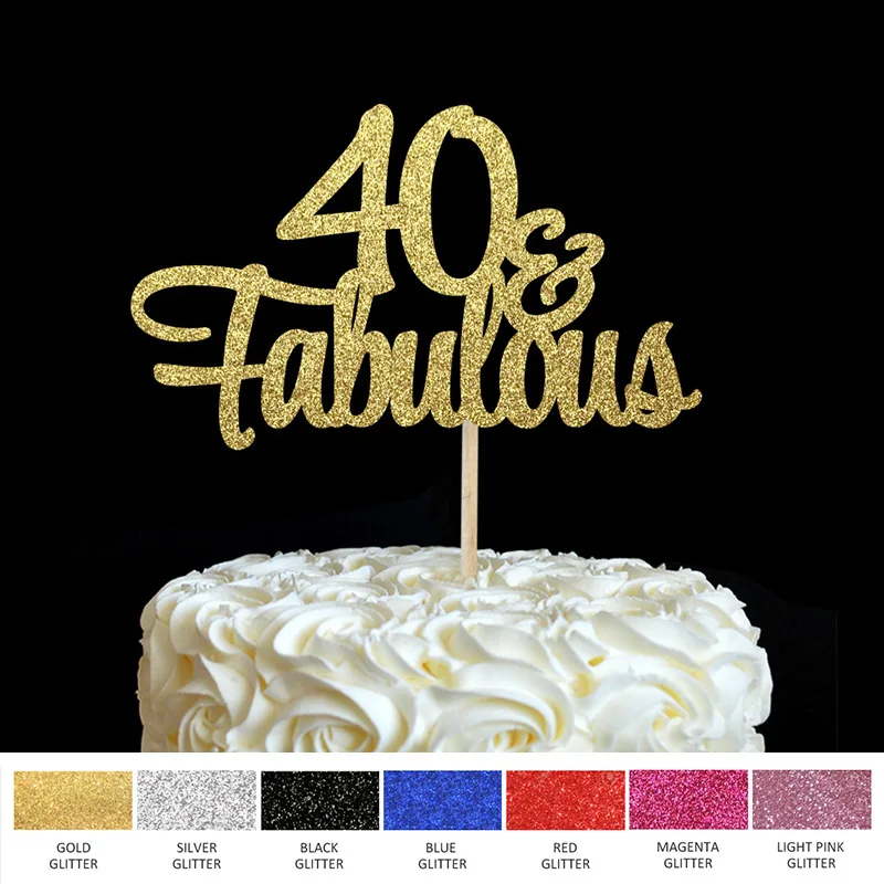 

40 Birthday Cake Topper- 40 & Fabulous Cake Topper 40th Party Cake,Gold Glitter Script Decoration