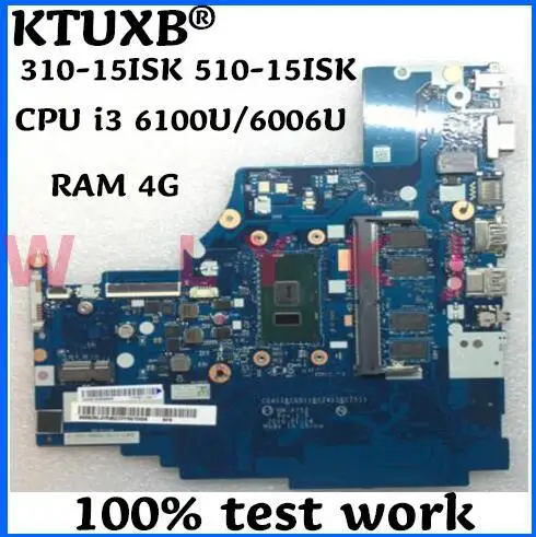 KTUXB CG411 &amp CG511 CZ411 CZ511 NM-A752 для Lenovo 310-15ISK 510-15ISK ноутбук материнская плата Процессор i3