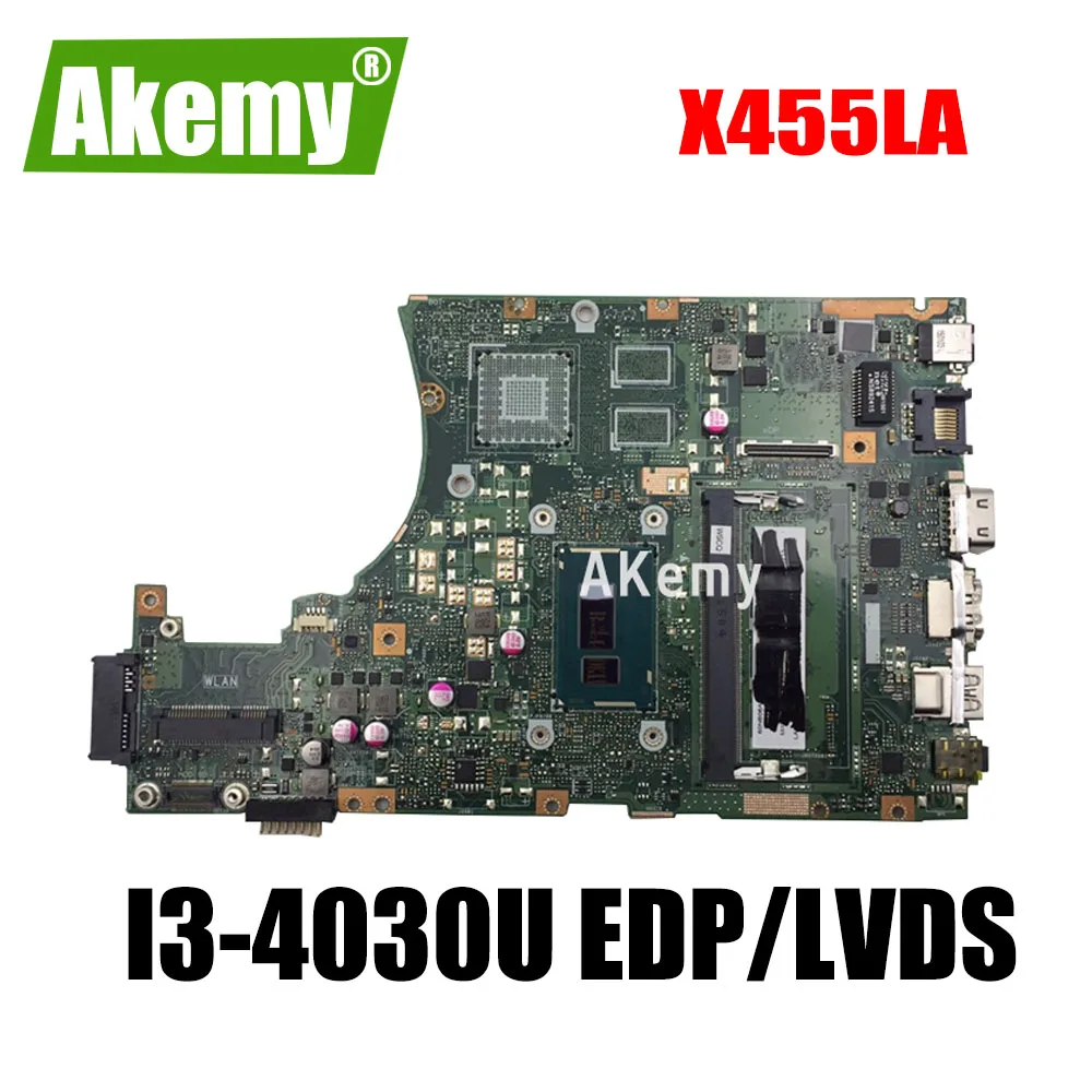 Материнская плата X455LA для For Asus X455L X455LJ X455LN X455LD A455L F455L K455L материнская ноутбука 4G RAm