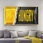 Мотивационный плакат и принты Оставайтесь голодным за успех, настенное искусство с золотым шоколадом, домашний декор, Картина на холсте для гостиной