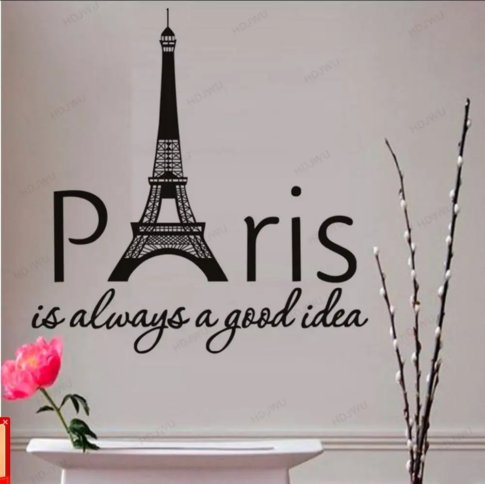 Украшение дома Наклейка на стену Париж всегда хорошая идея с цитатами башня