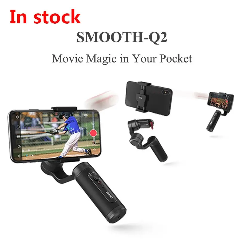 Zhiyun Smooth Q2 3 осевой Ручной Стабилизатор для iPhone 11 /11 Pro/Xs/7/6 Plus Samsung S8 S7 S5 / Huawei и т. Д.