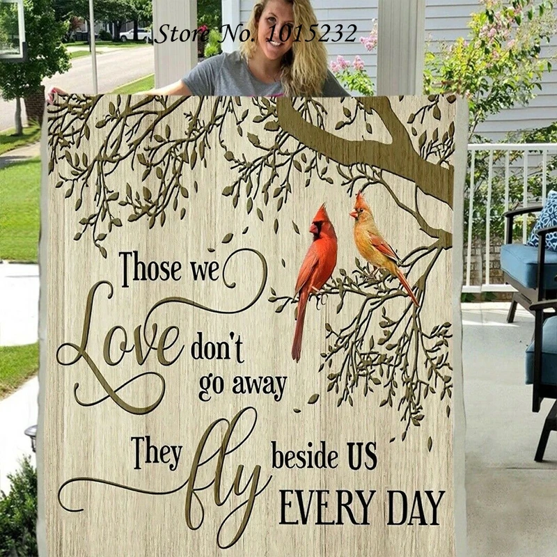 

Those We Love Don't Go Away 3D Printed Fleece Blanket for Beds Thick Quilt Fashion Throw Blanket Gift W19