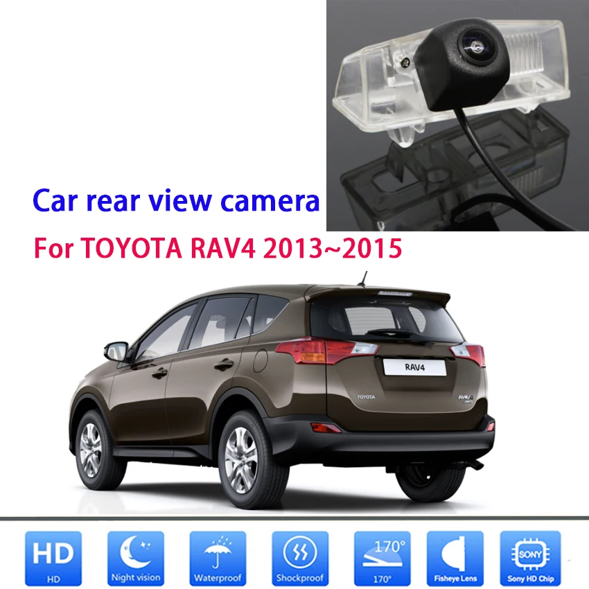 For TOYOTA RAV4 2013~2015 Car Reverse Parking Camera For Starlight night vision car rear view camera
