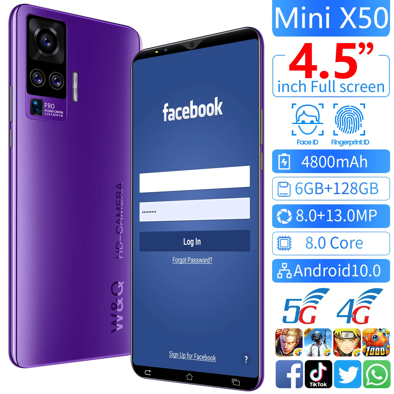 

Global 5G Version Mini X50 4.5 Inch 8+13MP Fingerprint ID Dual SIM MTK6763 Andriod Cellphones 8 Core 64GB/128GB 4800MAH Battery