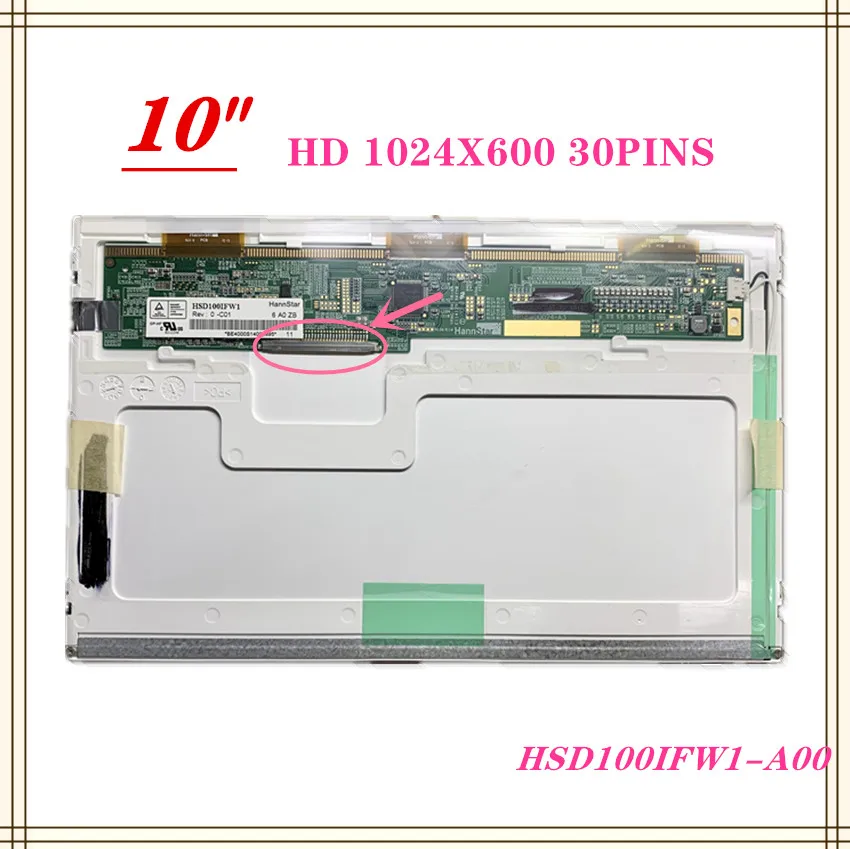 

10INCH Laptop Lcd Screen HSD100IFW1 A00 A04 HSD100IFW1 A05 HSD100IFW4 FOR ASUS EEE PCAsus EeePC 1000H notbook