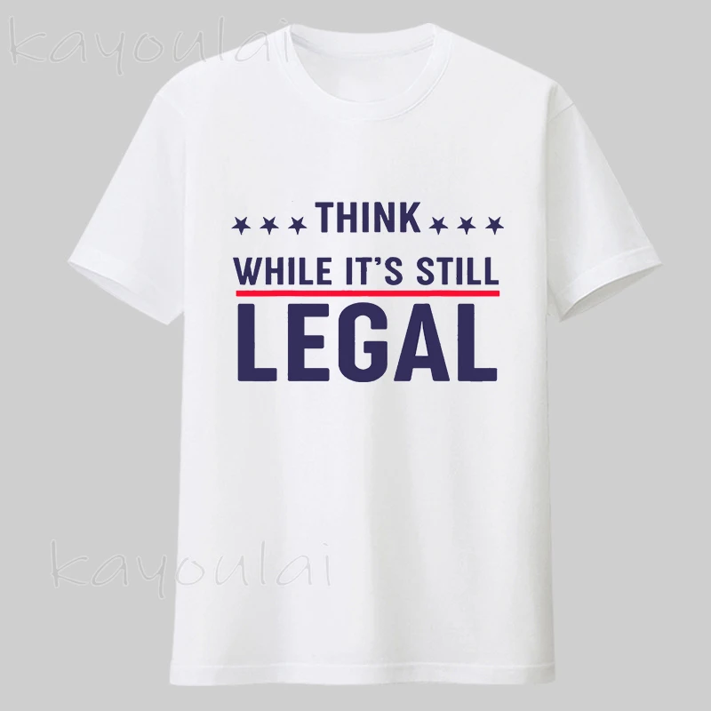 

High Quality Vintage Men's T-shirts Think While It's Still Legal Funny Sarcastic Statement Print Cotton Graphic T Shirts For Men