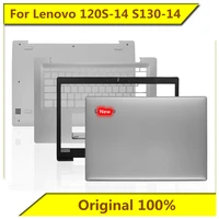 for lenovo 120s 14 s130 14 a shell b shell c shell d shell shaft cover bead shell new original for lenovo notebook