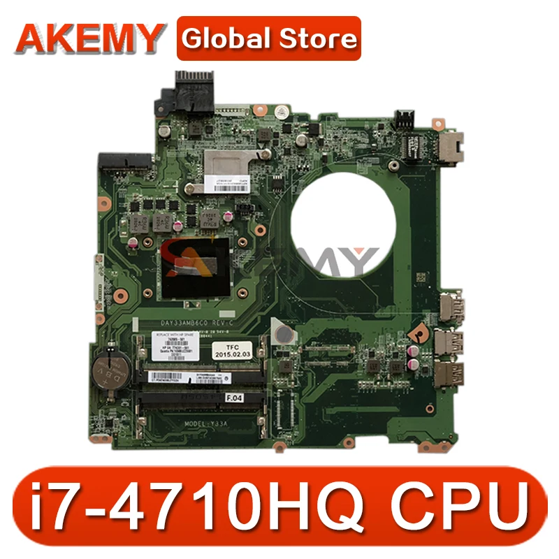 

Для HP Envy 15-K 15-K081NR материнская плата портативного компьютера с i7-4710HQ Процессор 763585-501 763585-001 аккумулятор большой емкости DAY33AMB6C0 мб 100% тестирова...