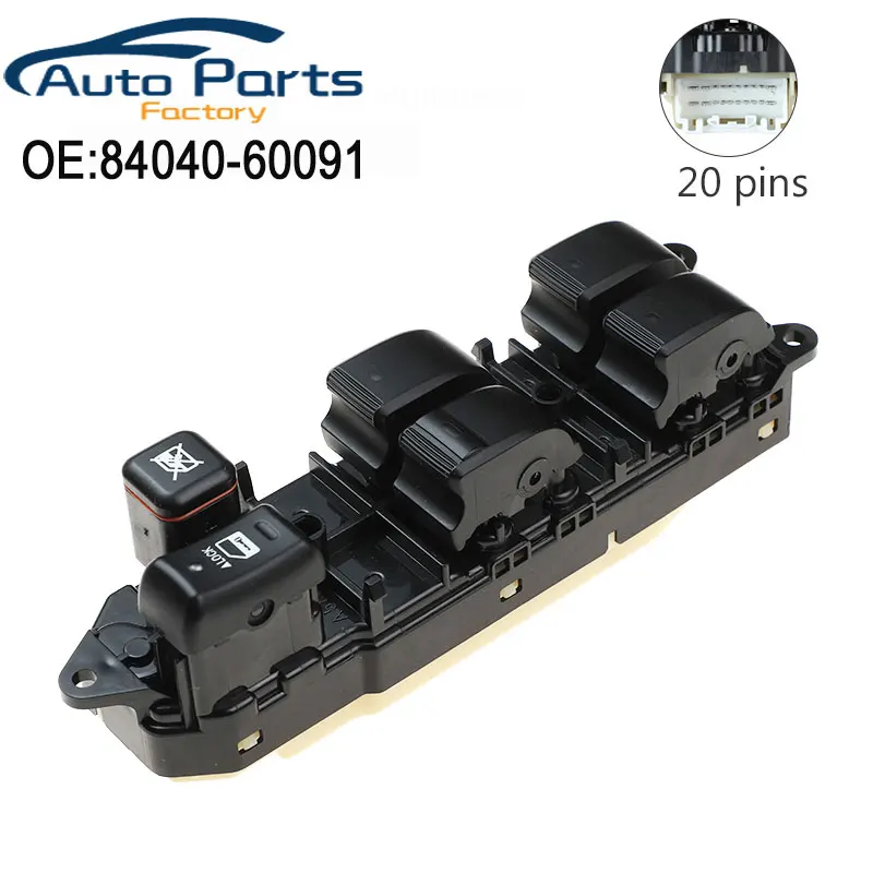 

New Driver Side Electric Window Master Control Switch For Toyota Land Cruiser 100 Lexus Lx470 Prado REZI 84040-60091 8404060091