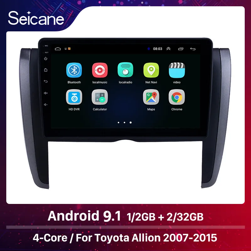 Seicane Android 9 0 GPS автомобильное радио для Toyota Allion 2007 2008 2015 дюймов HD сенсорный экран