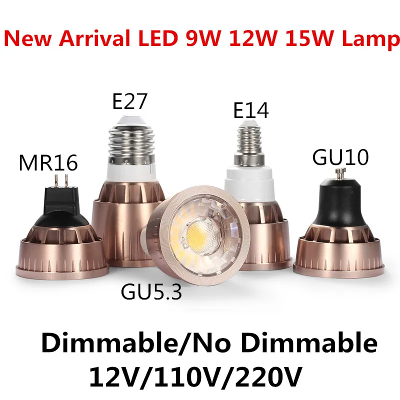 

Super Bright Dimmable GU10/GU5.3/E27/MR16 COB 9W 12W 15W LED Bulb Lamp 85-265V 12V spotlight Warm White/Cold White led light