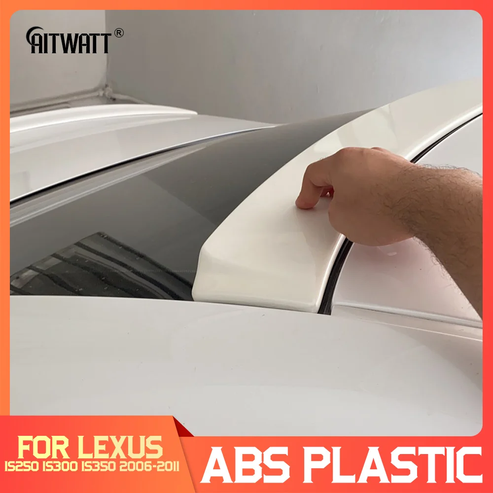 Спойлер AITWATT для LEXUS IS250 IS300 IS350 белый спойлер 2006 2011 из высококачественного АБС