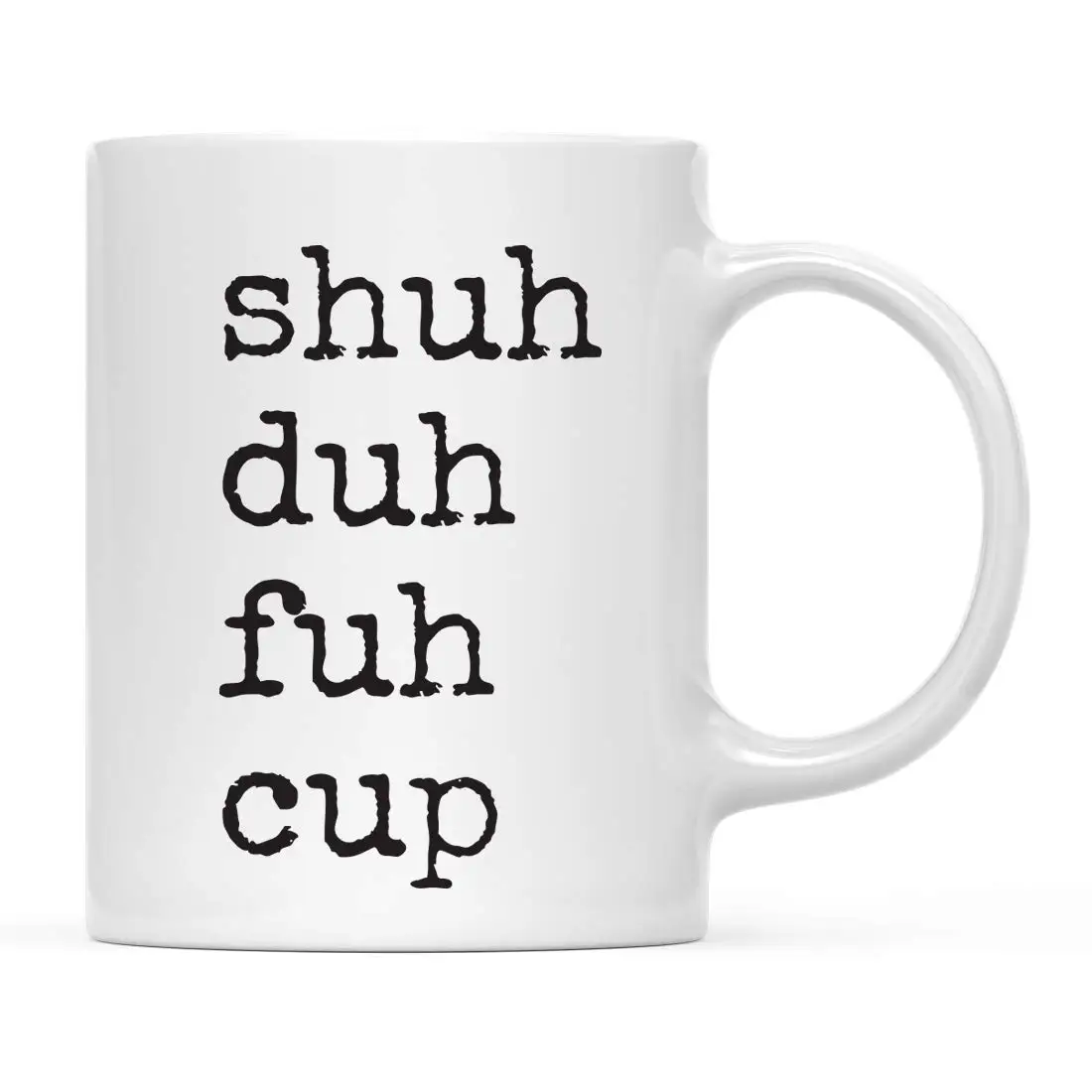 Забавные кружки для женщин и мужчин STFU Shuh Duh Fuh кружка для кофе