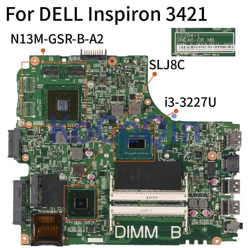 

Материнская плата для ноутбука DELL Inspiron 2421 3421 I3-3227U материнская плата для ноутбука 12204-1 CN-0TNKT0 0TNKT0 SR0XF
