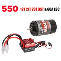 550 brushed motor 12t 21t 29t 35t 60a esc for 110 rc crawlefor hsp hpi wltoys kyosho traxxas 110 rc crawler off road climbing