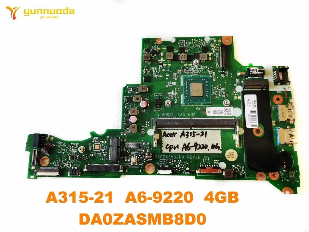 Оригинальный Для ACER A315 21 Материнская плата ноутбука A6 9220 4 Гб DA0ZASMB8D0 испытанное