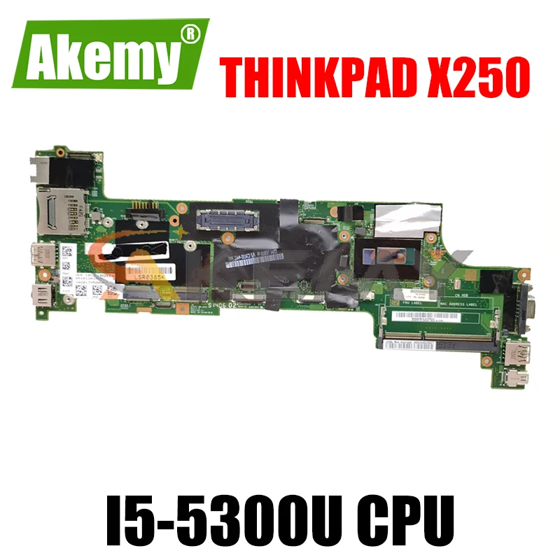 

Akemy для Lenovo Thinkpad X250 ноутбук материнская плата VIUX1 NM-A091 процессор I5 5300U 100% FRU 00HT369 00HT373 00HT374 00HT385