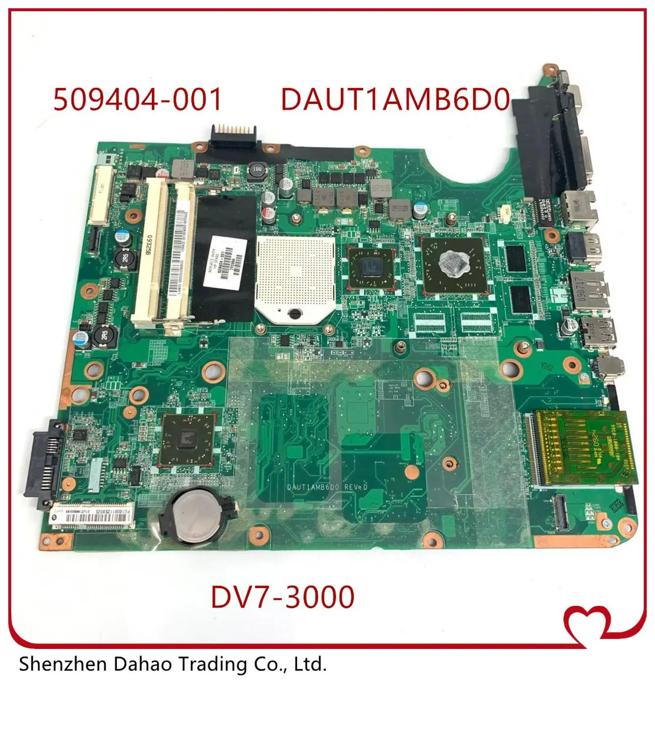 

509404-001 DAUT1AMB6D0 for HP Pavilion DV7 DV7-3000 Laptop Motherboard Mainboard 100% tested ok