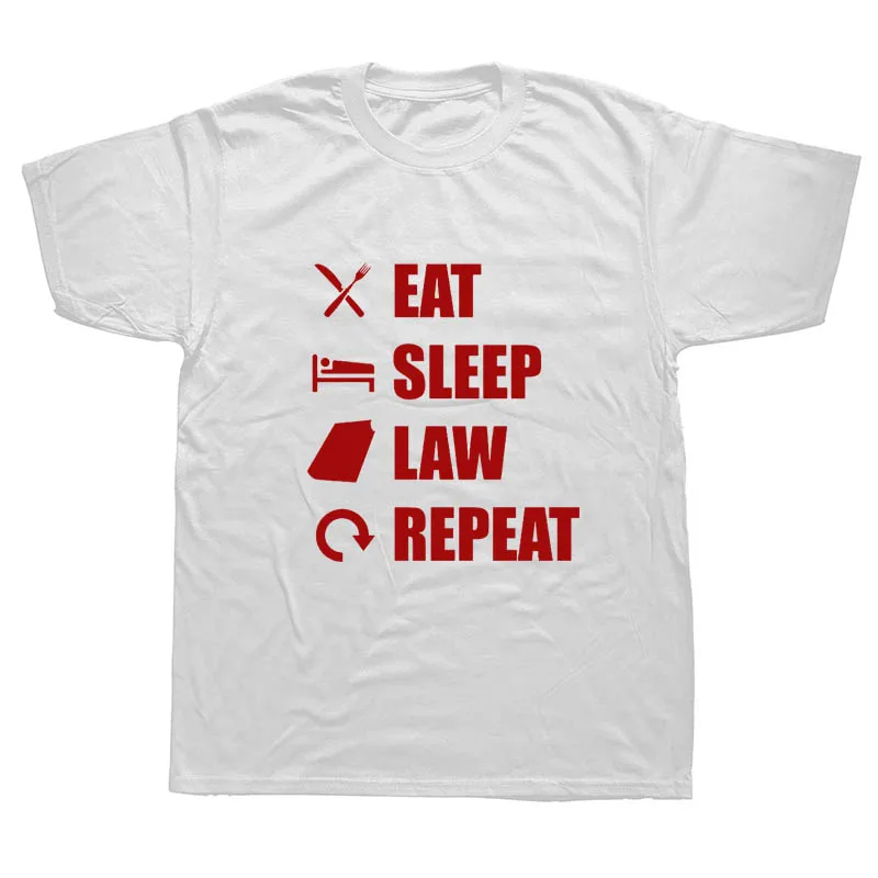 WHITE Eat Sleep Law Repeater edustry Забавные футболки мужские летние хлопковые Harajuku короткий рукав с круглым вырезом уличная черная футболка - Цвет: WHITE