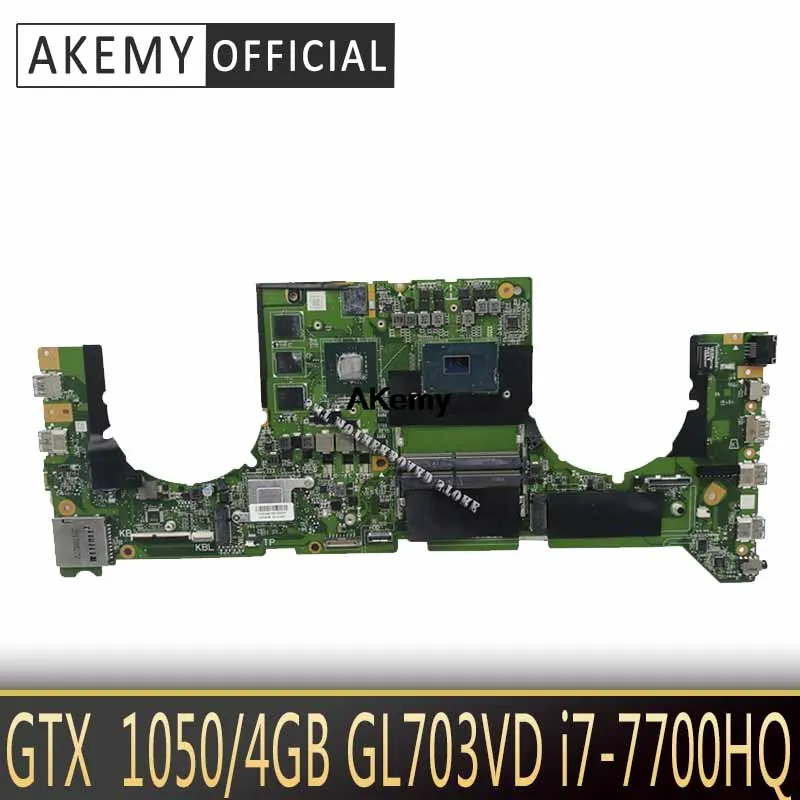 Akemy DABKNMB28A0 материнская плата для ноутбука For Asus ROG Strix GL703VD GL703V оригинальная I7 7700HQ