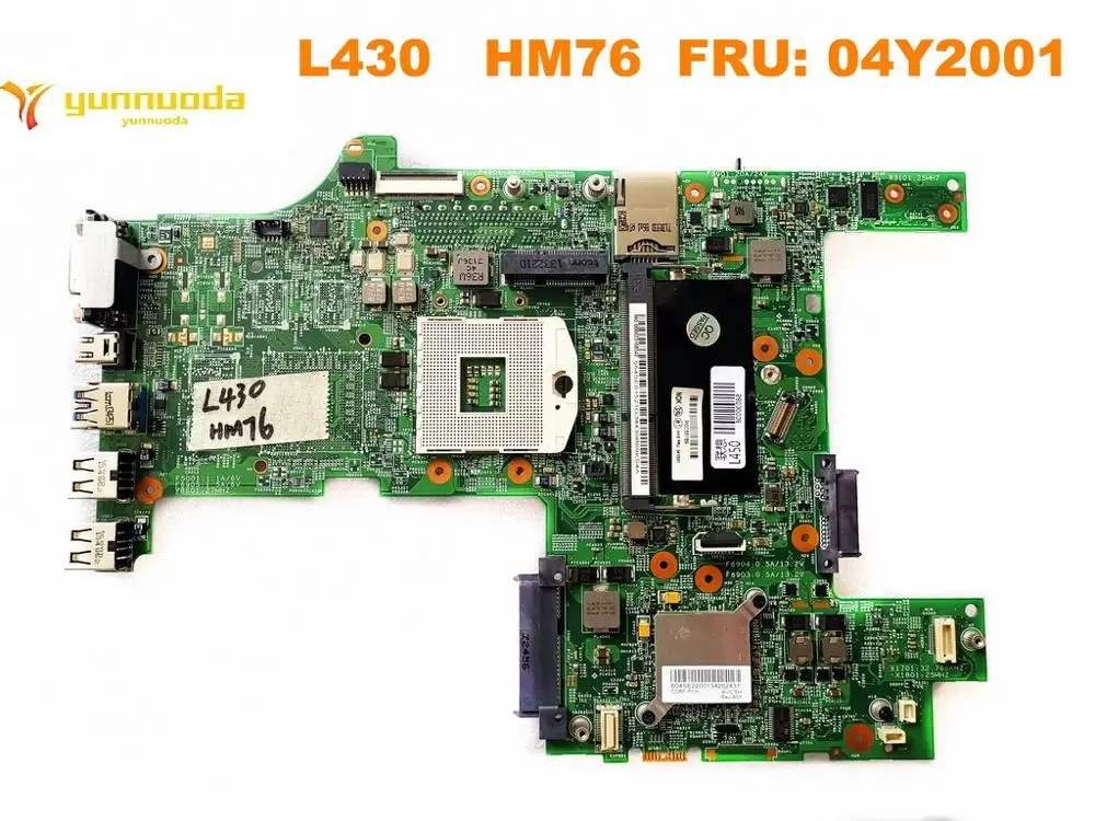 Оригинальная материнская плата для ноутбука Lenovo L430 HM76 FRU 04Y2001 протестирована