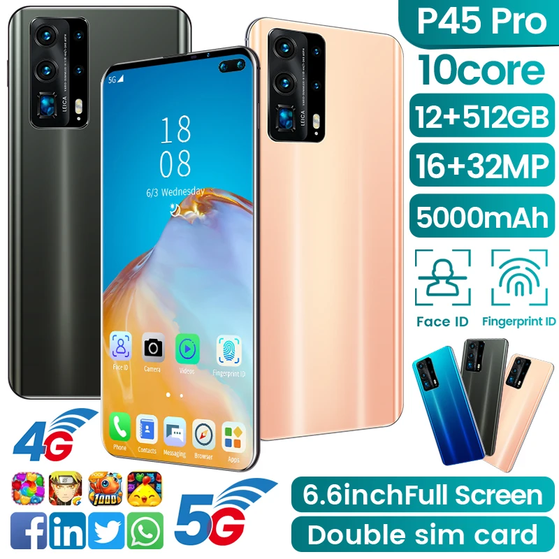 

Global Version P45 Pro Rear Five Camera 32MP Smartphone 12GB+512GB 6.6“ 5000mAh Android 10 Dual SIM Card Mobile Phone 5G LTE