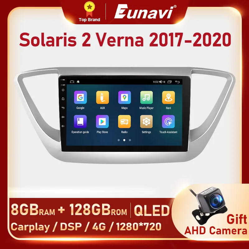 

Автомобильный радиоприемник Eunavi 2Din для Hyundai Solaris 2 Verna 2017-2020 мультимедийный видеоплеер навигация GPS Android 10 без dvd 2 Din 4G