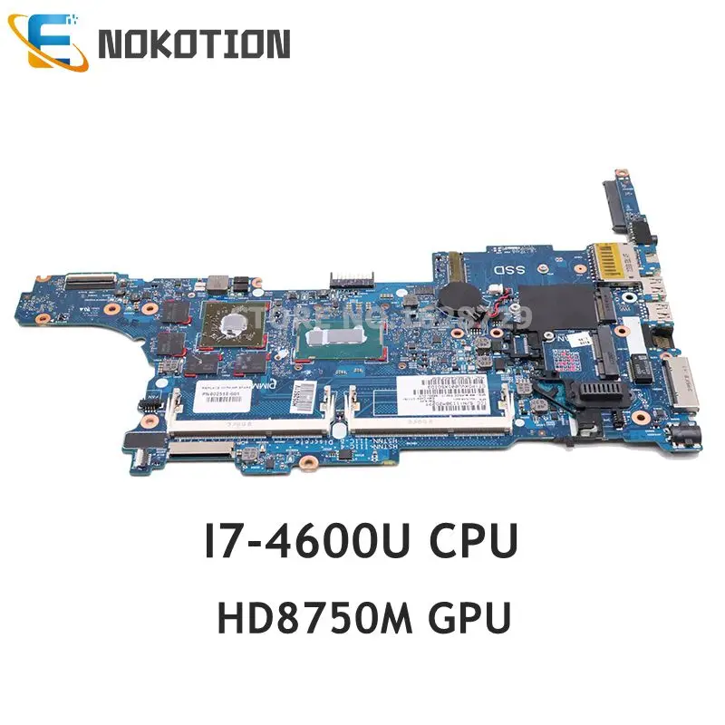 Материнская плата NOKOTION для HP EliteBook 840 G1 850 I7-4600U CPU HD8750M 802518-001 802518-501 802518-601 6050A2559101-MB-A02 |