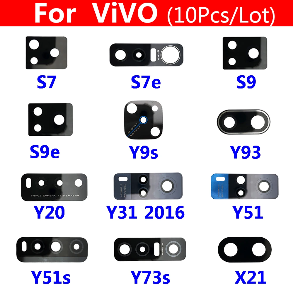 

10Pcs/Lot, Back Rear Camera Glass Lens With Adhesive For Vivo IQOO 3 U3 Z1 S7 S9 S9e V17 X21 X50 Y9S Y20 Y31 Y51 Y51S Y73S Y93S