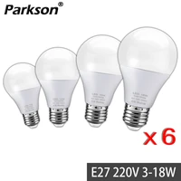 6pcslot e27 led light bulb 18w 15w 12w 9w 6w 3w 240v 220v lampara led lamp indoor lighting for home chandeliers spotlight