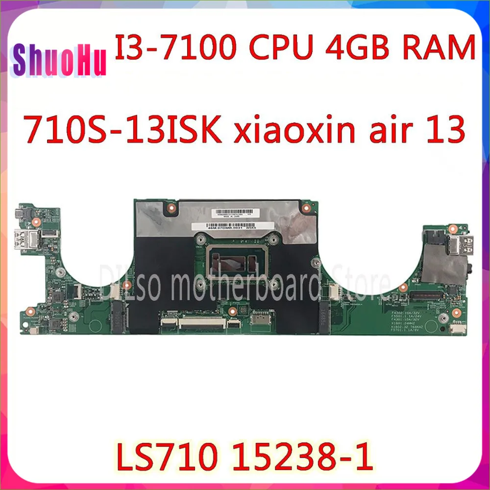 

KEFU LS710 15238-1 Motherboard I3-7100 CPU 4GB Tested Original For Lenovo Ideapad 710S-13ISK Xiaoxin Air 13 Laptop Motherboard