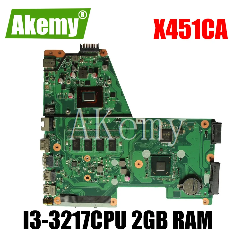 

X451CA Mainboard With I3-3217CPU 2GB motherboard For Asus X451C F451 F451C X451CA Laptop motherboard 100% Tested Working Well