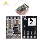 Светильник понижающий модуль Matek Micro BEC, 512 в, выход 2-5s lipo батарея для РУ дрона FPV квадрокоптера
